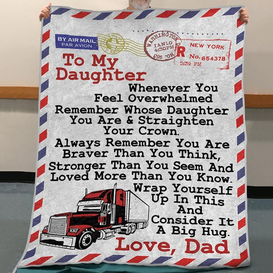 Trucker Dad Blanket, To My Daughter, Fleece & Sherpa Quilt