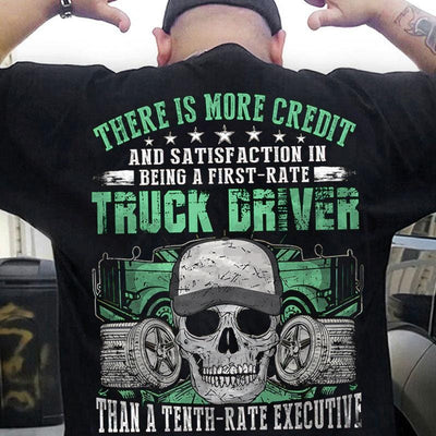 There Is More Credit Truck Driver Skull Trucker Shirts