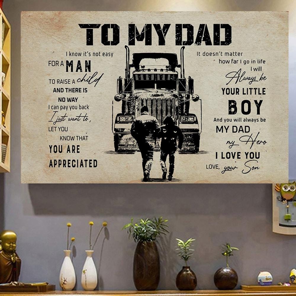 Trucker Sayings Drive By Poster, Canvas, To My Dad Wall Print Art