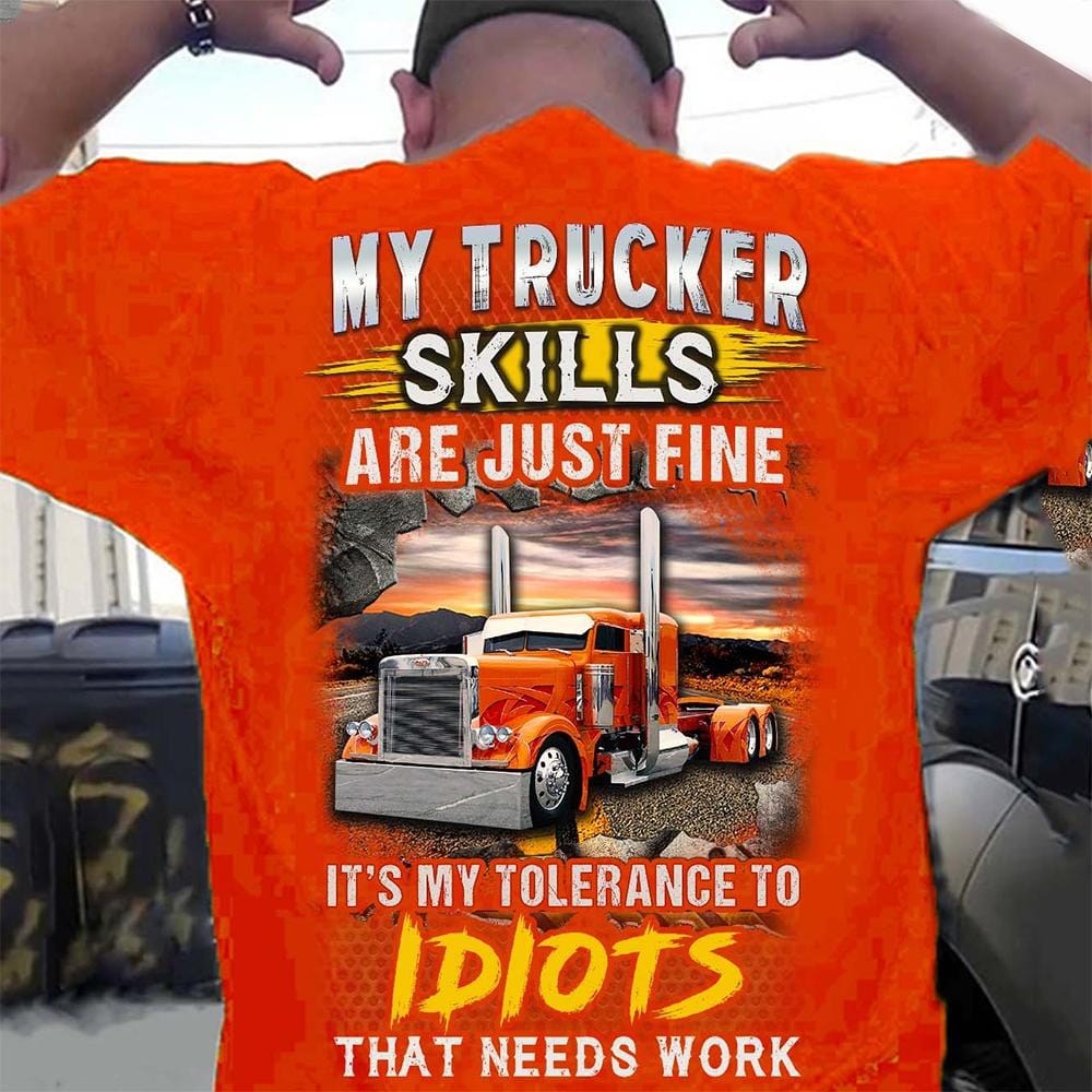 Trucker Red Shirt Men Women, My Skills Are Fine Funny