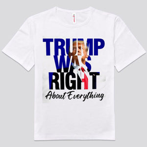 Camisetas de Trump tenía razón en todo para los fans de Donald Trump