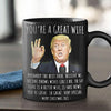You Are A Great Wife Donald Trump Mug