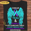Personalized Suicide Awareness Shirts, Wings I Wear Teal & Purple For Someone I Miss Every Single Day
