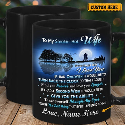To My Smokin' Hot Wife Personalized Valentine Mug