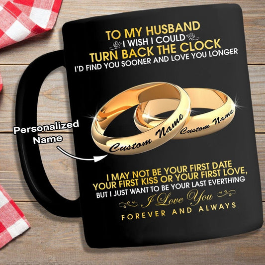 Para mi esposo, desearía poder volver atrás en el tiempo, taza personalizada de San Valentín