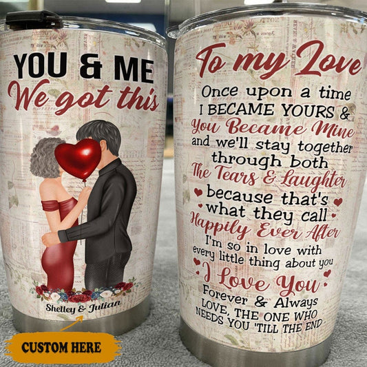 Para mi amor, tú y yo tenemos este vaso de San Valentín personalizado