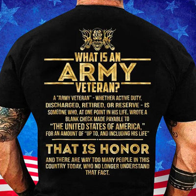 What Is An Army Veteran Shirts