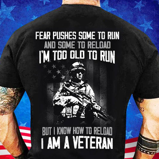 El miedo empuja a algunos a correr Soy un veterano Camisetas