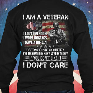 I Am A Veteran I Don't Care Hoodie, Shirts