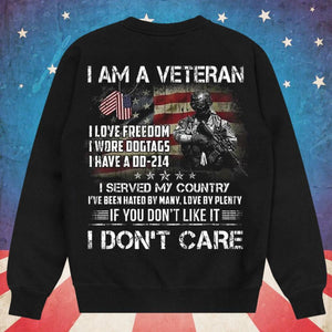 I Am A Veteran I Don't Care Shirts