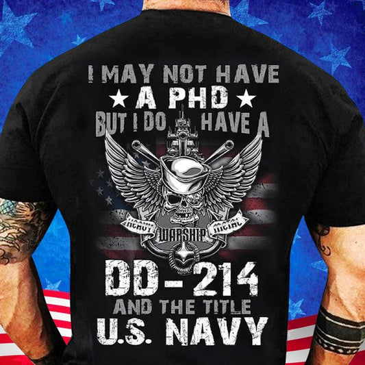 Puede que no tenga un doctorado, pero sí tengo una licenciatura en DD 214 y camisetas de veteranos de la Marina de los EE. UU.