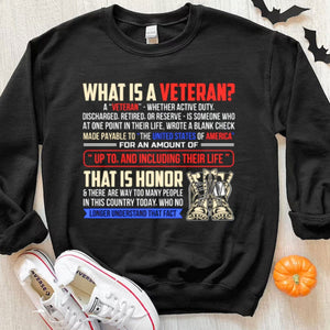 What Is A Veteran? This Is Honor Hoodie, Shirts