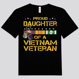 Proud Daughter Of A Vietnam Veteran Shirts