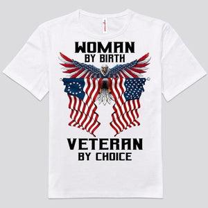 Woman By Birth Veteran By Choice Eagle Shirts