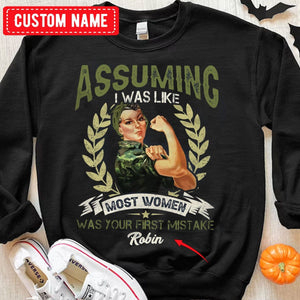 Assuming I Was Like Most Women Was Your First Mistake Female Veteran Hoodie, Shirts