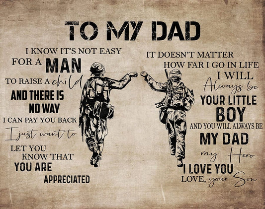 Para mi papá, sé que no es fácil para un hombre criar a un niño. Póster, lienzo, padre, soldado veterano y militar