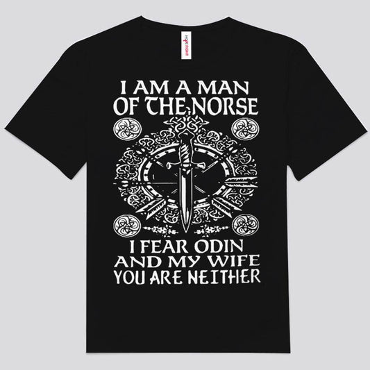 Soy un hombre nórdico, temo a Odín y a mi esposa. Camisetas vikingas