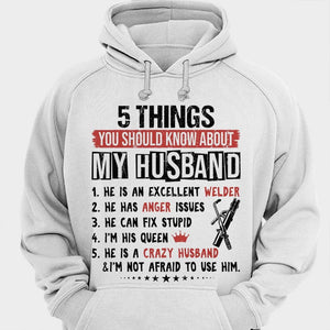 5 Things You Should Know About My Husband Welder Wife Shirts