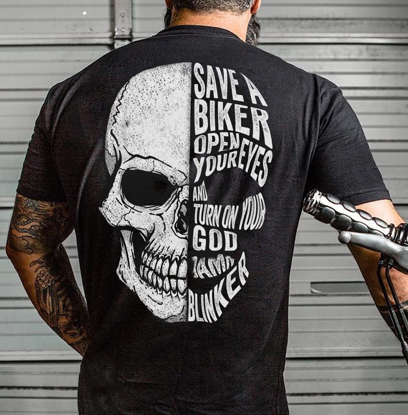 Save Your Biker Open Your Eyes And Turn On Your God T-Shirts