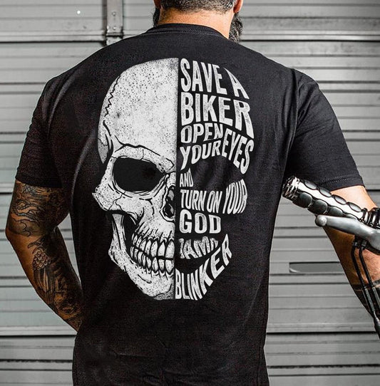 Save Your Biker Open Your Eyes And Turn On Your God T-Shirts
