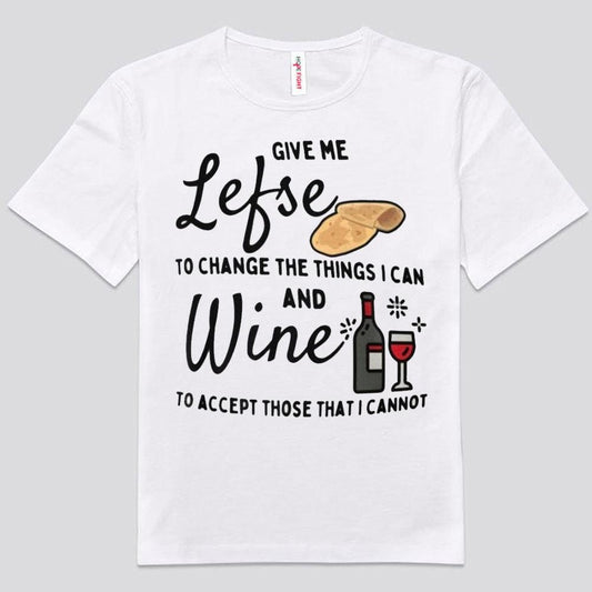 Dame Lefse para cambiar lo que puedo y camisetas de vino