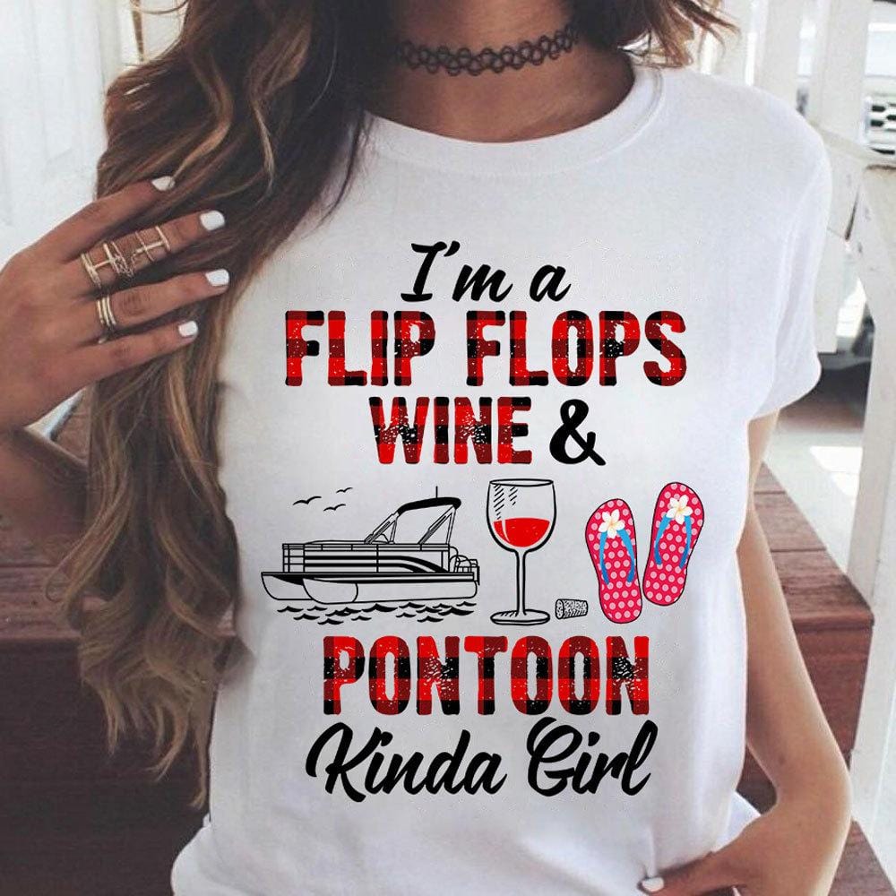 Womens Funny Wine Shirts Flip Flops & Pontoon Kinda Girl