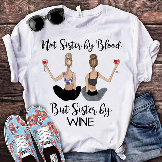 Camisetas de vino para amigas, no hermanas de sangre sino hermanas de vino