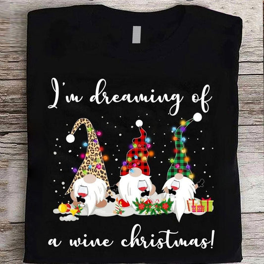 Estoy soñando con una camiseta navideña de vino