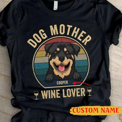 Dog Mother Wine Lover Personalized Vintage Shirt