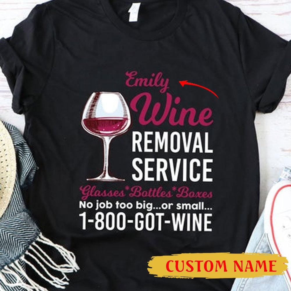 Removal Service Glasses & Bottles & Boxes, Personalized Wine Shirts