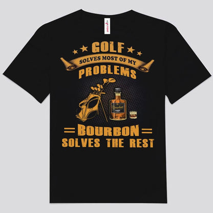 El golf resuelve la mayoría de mis problemas El bourbon resuelve el resto Camisetas de vino