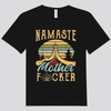 Namaste Mother Fxcker Vintage Yoga Shirt