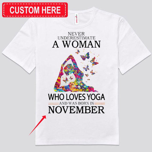 Nunca subestimes a una mujer que ama el yoga Camisetas personalizadas